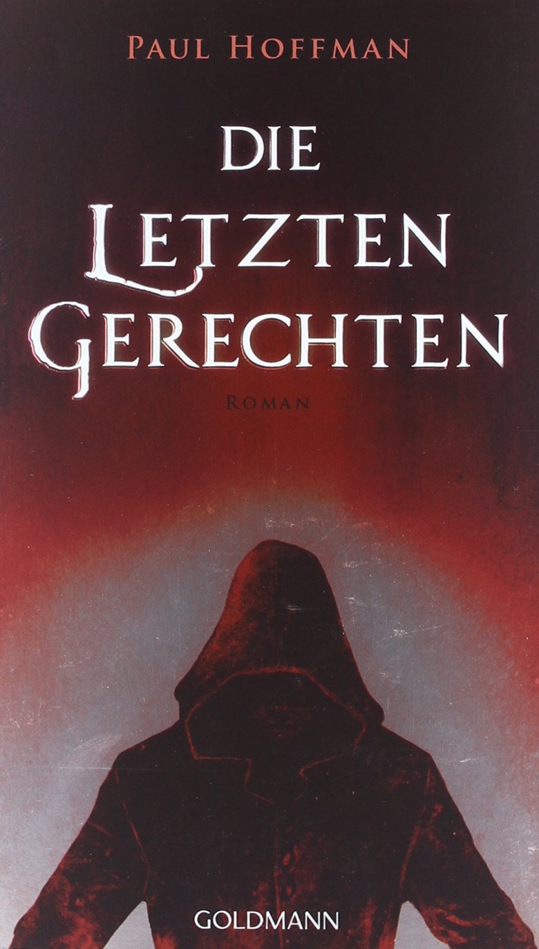 Die letzten Gerechten: Roman Historical Fiction