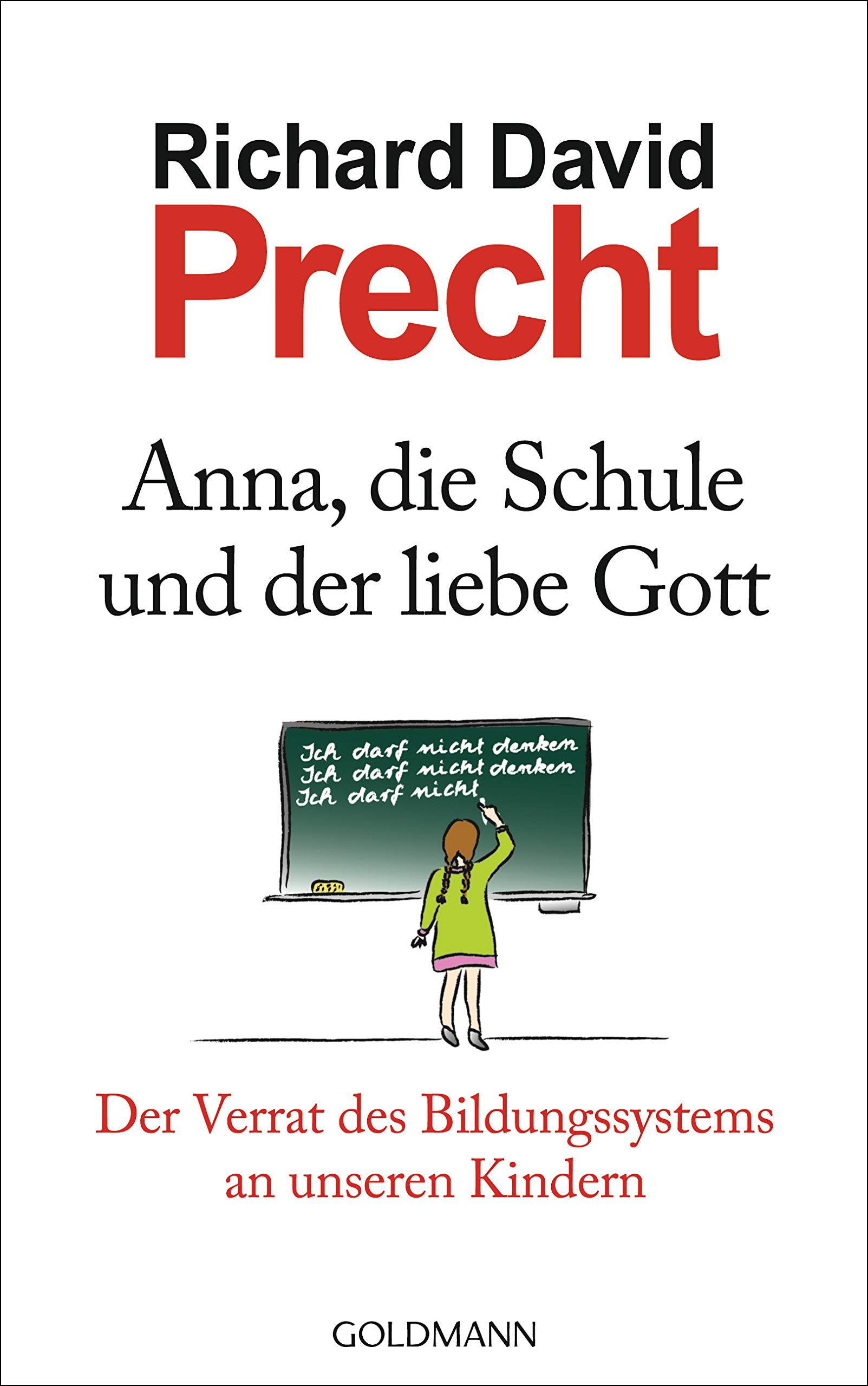 Anna, die Schule und der liebe Gott Philosophy