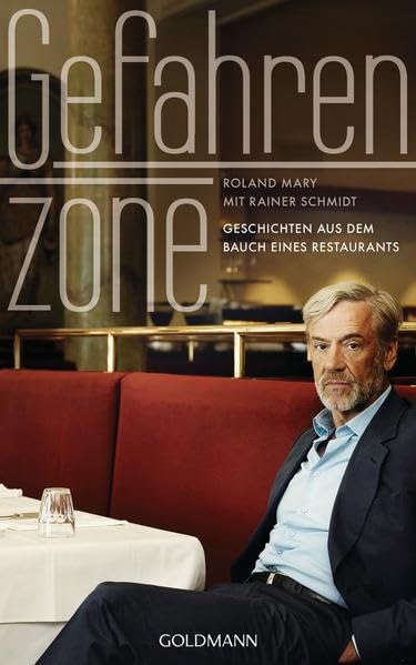 Gefahrenzone: Geschichten aus dem Bauch eines Restaurants Books