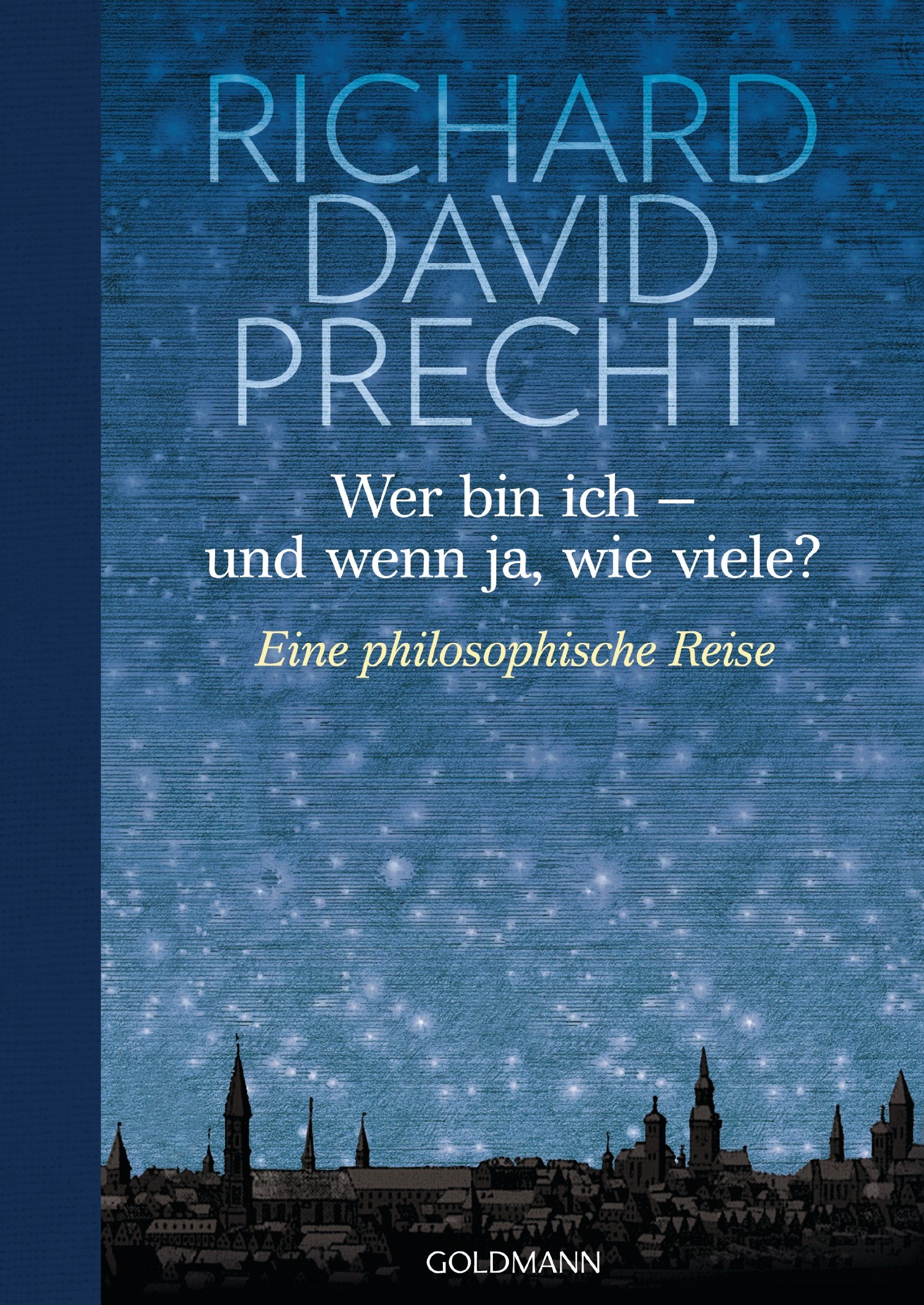 Wer bin ich - und wenn ja wie viele? Philosophy
