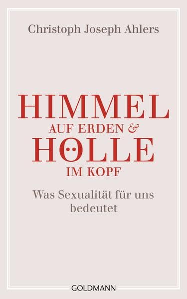 Himmel auf Erden und Hölle im Kopf Social Sciences