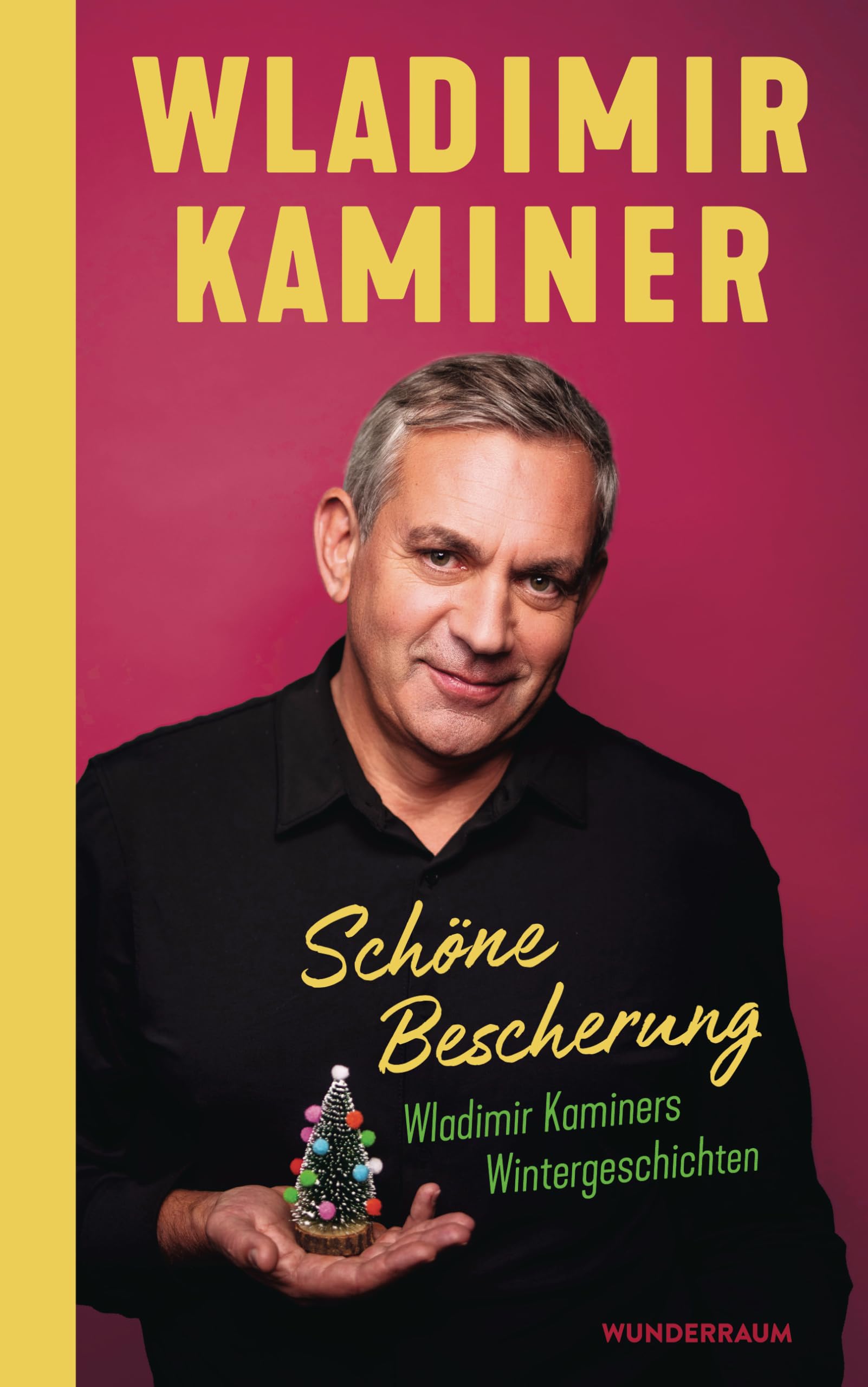 Schöne Bescherung - Wladimir Kaminers Wintergeschichten Essays & Short Stories