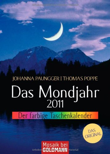 Das Mondjahr 2011 - Der farbige Taschenkalender Calendars