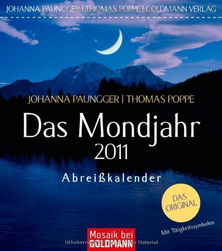 Das Mondjahr 2011: Abreißkalender Self-help