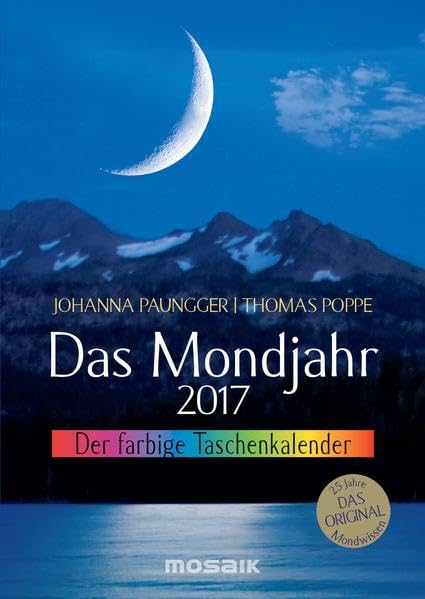 Das Mondjahr 2017: Der farbige Taschenkalender Leisure, Home & Garden