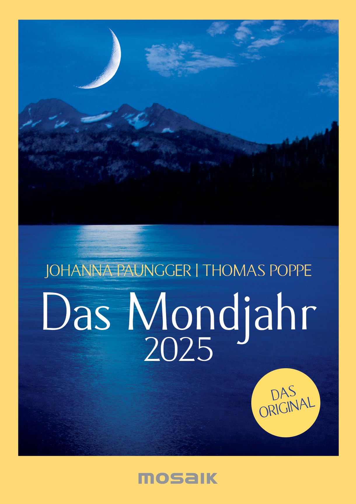 Das Mondjahr 2025 - s/w Taschenkalender: Das Original Leisure, Home & Garden