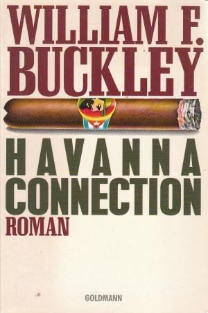 Havanna Connection. Roman. Books