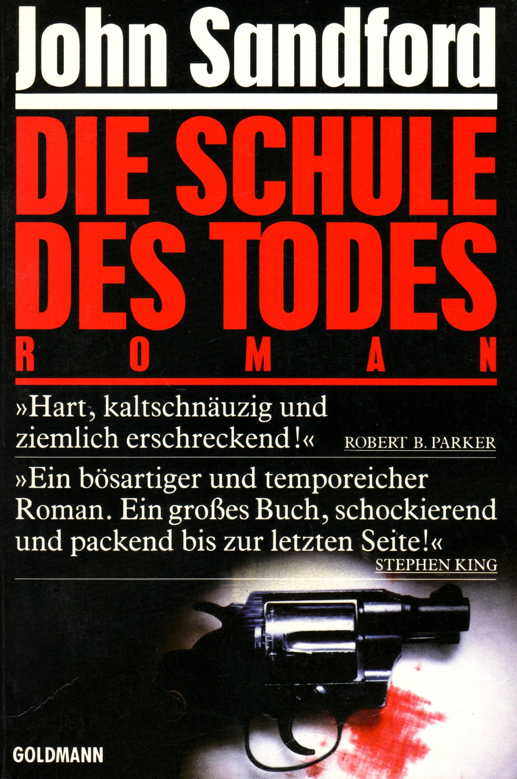 Die Schule des Todes: Roman (Goldmann Allgemeine Reihe /Paperback) Crime & Thrillers