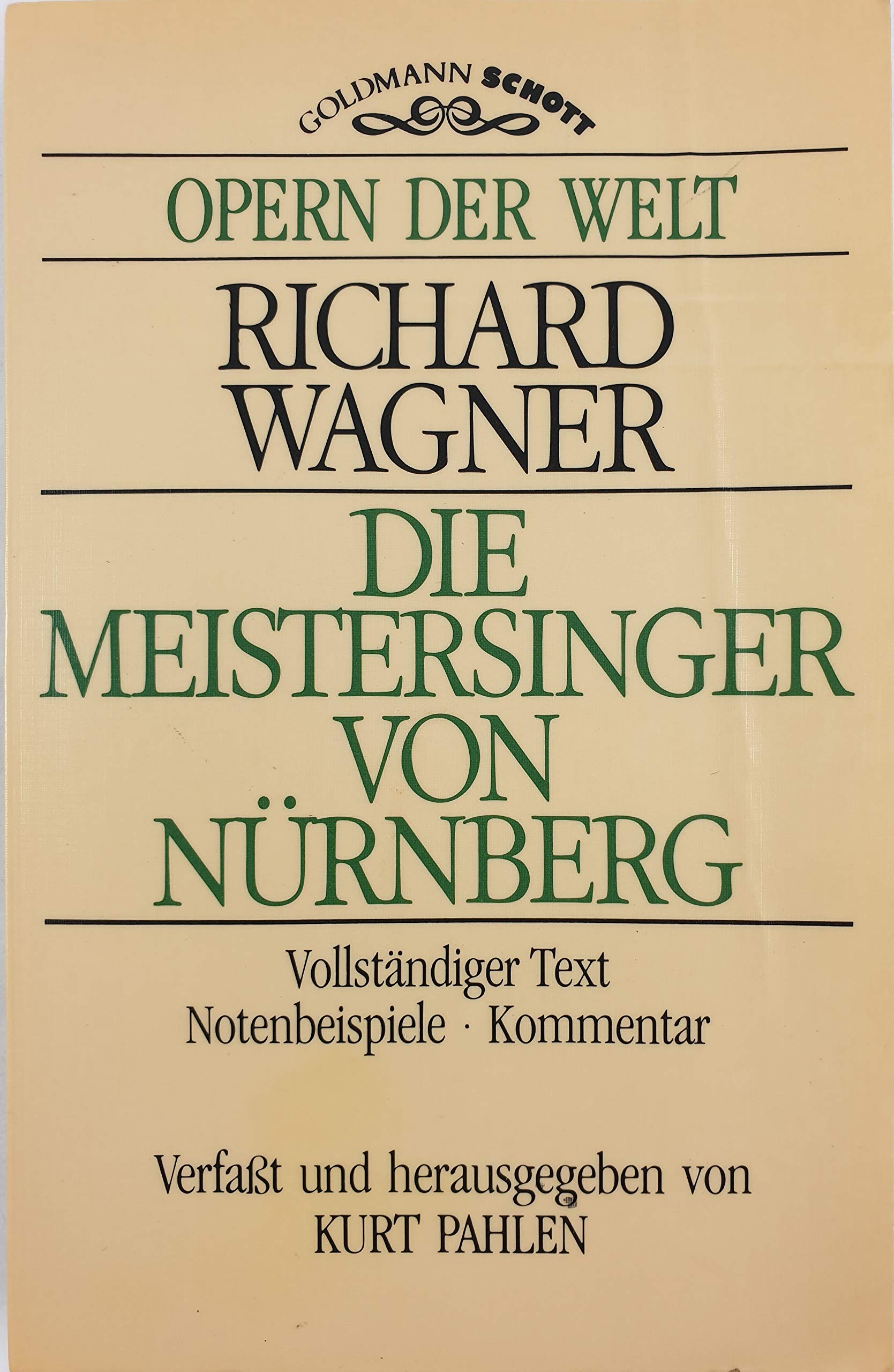 Die Meistersinger von Nürnberg. Vollständiger Text, Notenbeispiele, Kommentar. Books