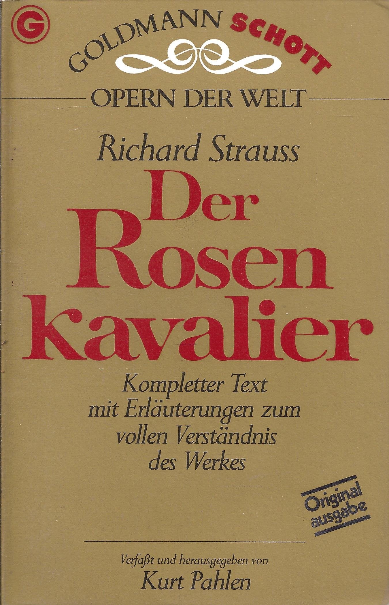 Der Rosenkavalier. Kompletter Text mit Erläuterungen Arts & Music