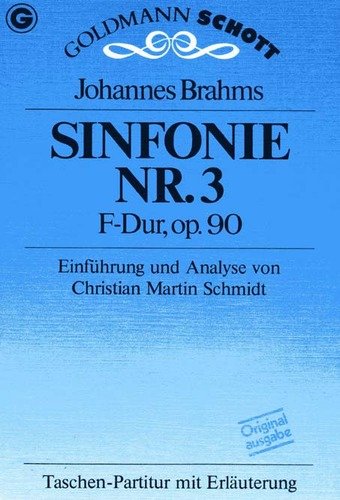 Sinfonie Nr. 3 F- Dur, op. 90. Taschenpartitur mit Erläuterung Sheet Music