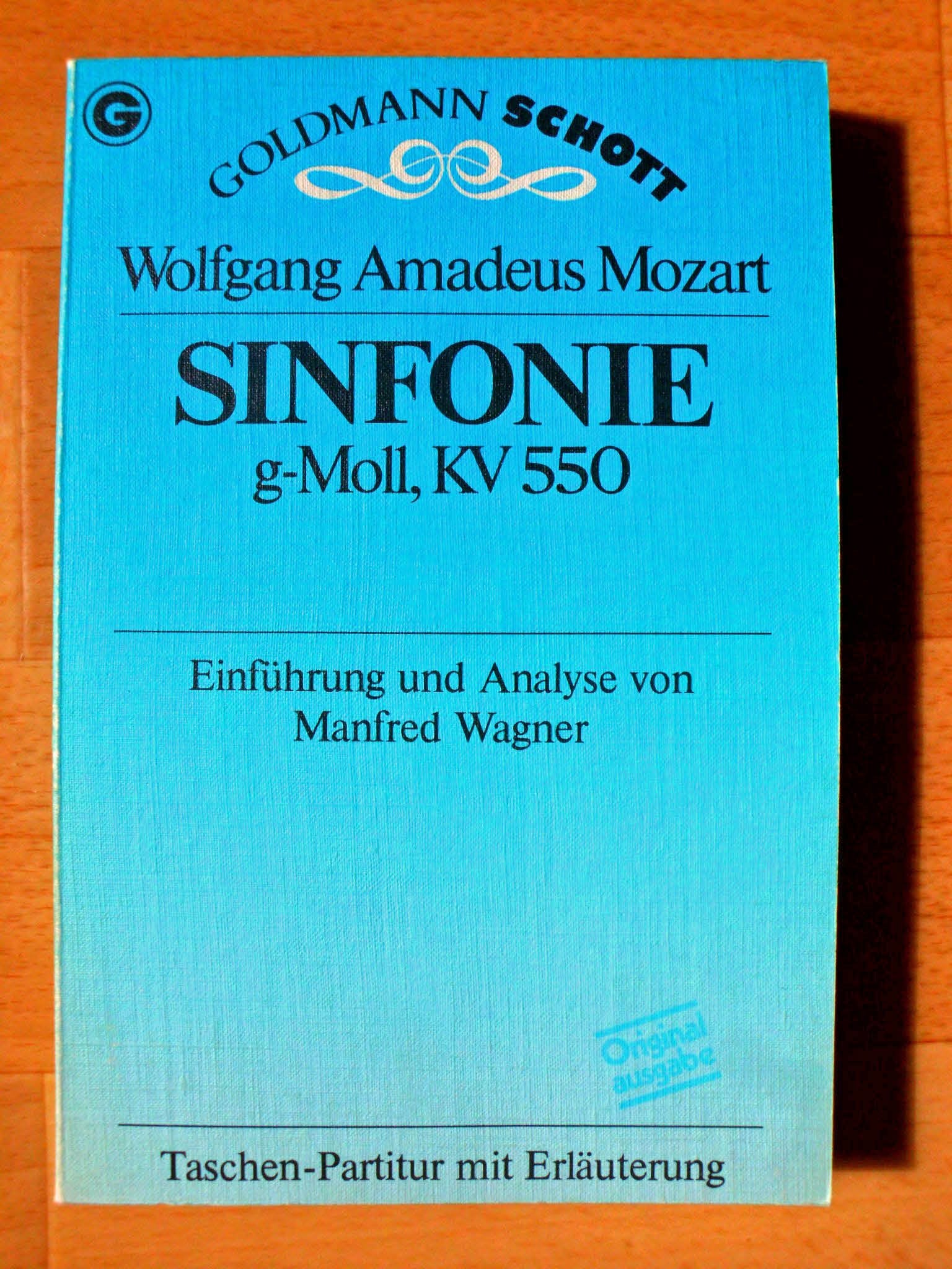 Sinfonie g- Moll KV 550. Taschen- Partitur mit Erläuterung Sheet Music