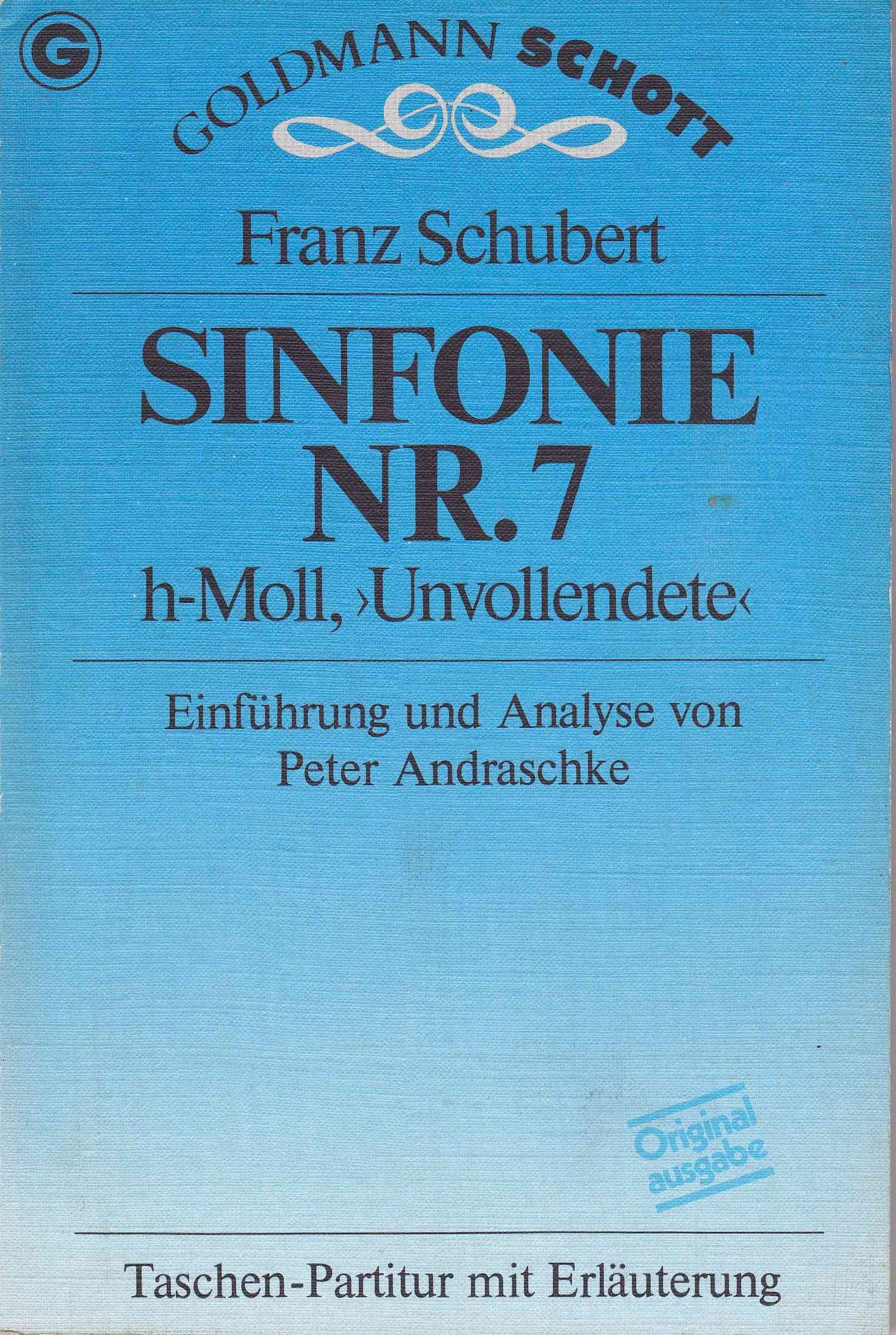 Sinfonie Nr. 7 h- Moll. Unvollendete. Taschen- Partitur mit Erläuterung Sheet Music
