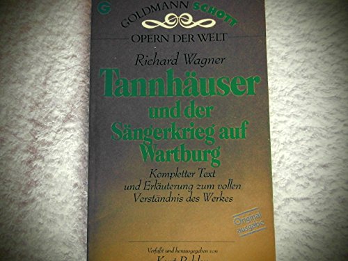 Tannhäuser und der Sängerkrieg auf Wartburg. Dresdener und Pariser Fassung. Arts & Music