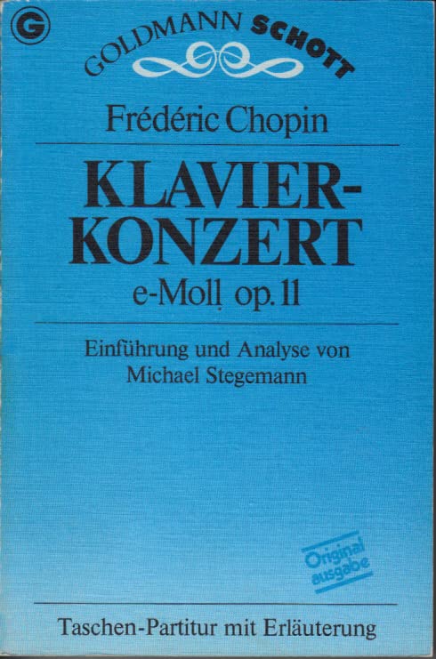 Klavierkonzert e- Moll op. 11. Taschen-Partitur mit Erläuterung Arts & Music