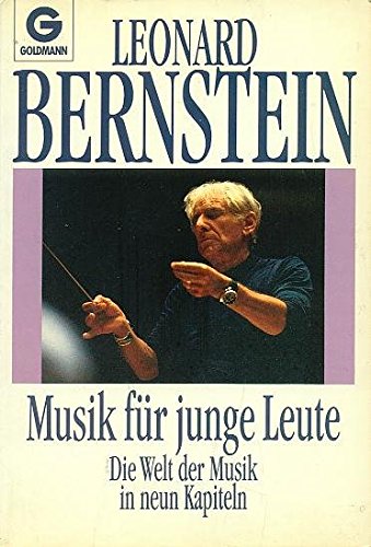 Musik für junge Leute. Die Welt der Musik in neun Kapiteln. Arts & Music