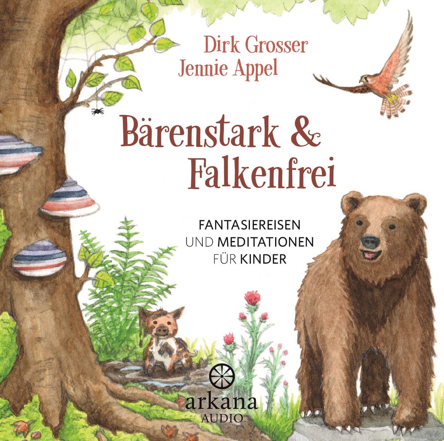 Bärenstark & Falkenfrei: Fantasiereisen und Meditationen für Kinder Lifestyle