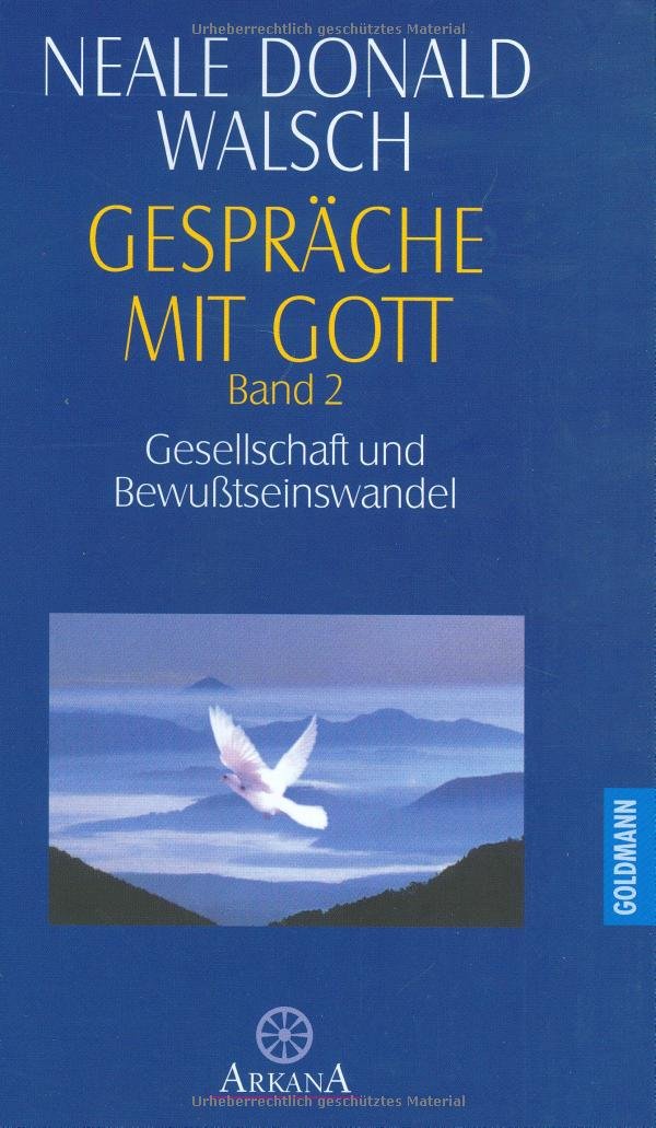 Gespräche mit Gott, Bd.2, Gesellschaft und Bewußtseinswandel (Arkana) Books