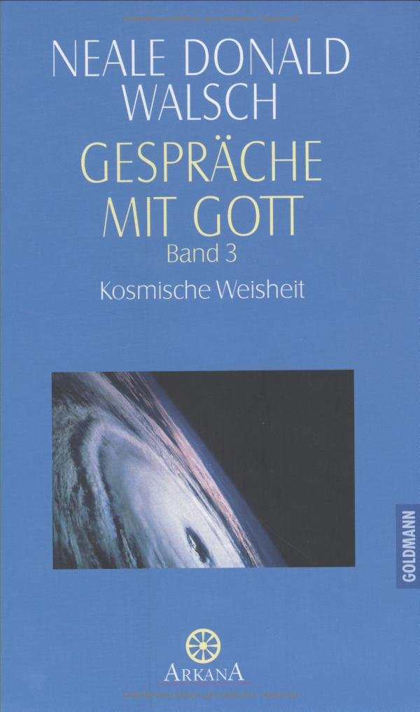 Gespräche mit Gott, Band 3: Kosmische Weisheit Books