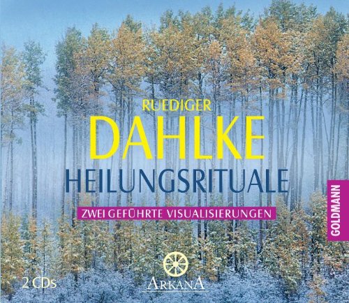 Heilungsrituale: Zwei geführte Visualisierungen - 2 CDs Health, Nutrition & Fitness