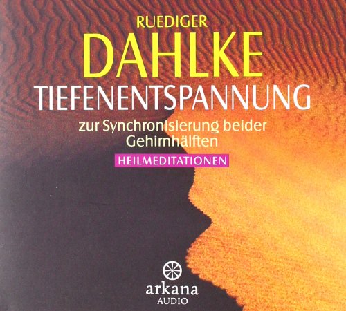 Tiefenentspannung zur Synchronisierung beider Gehirnhälften: Heilmeditationen Health, Nutrition & Fitness