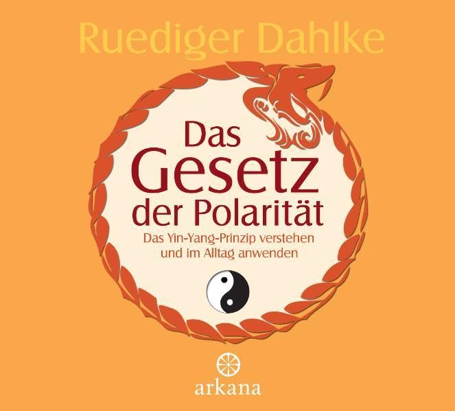 Das Gesetz der Polarität Lifestyle