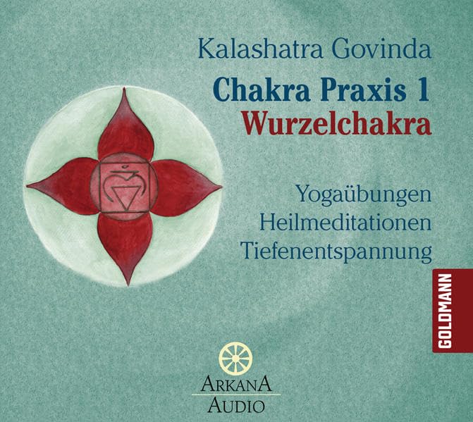 Chakra Praxis 1 - Wurzelchakra: Yogaübungen - Heilmeditationen - Tiefenentspannung Lifestyle