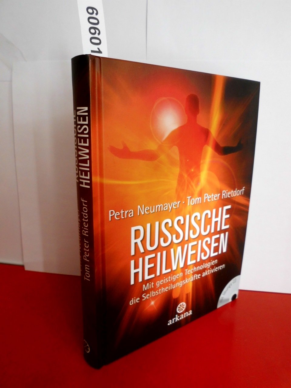 Russische Heilweisen: Mit geistigen Technologien die Selbstheilungskräfte aktivieren - mit Übungs-CD Health, Nutrition & Fitness