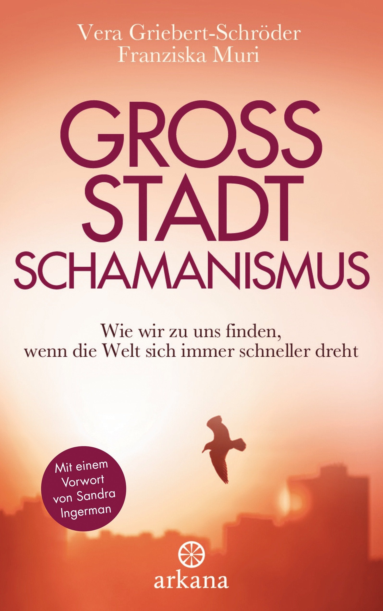 Großstadtschamanismus Second hand books on Religion & Esotericism