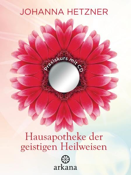 Hausapotheke der geistigen Heilweisen Garden & Plants