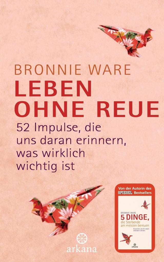 Leben ohne Reue Lifestyle