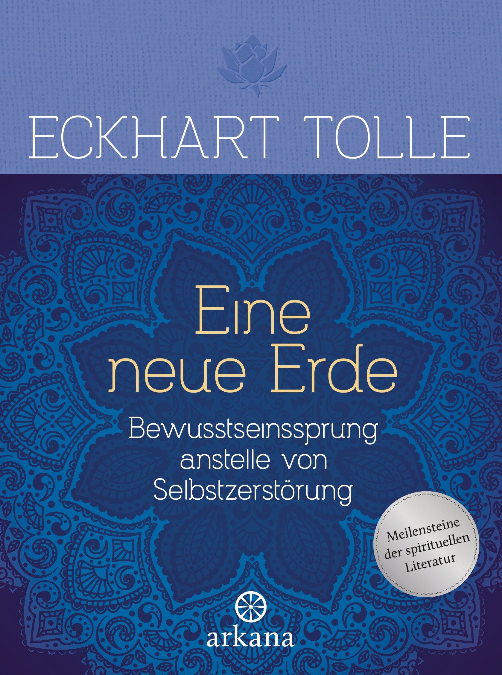 Eine neue Erde Lifestyle