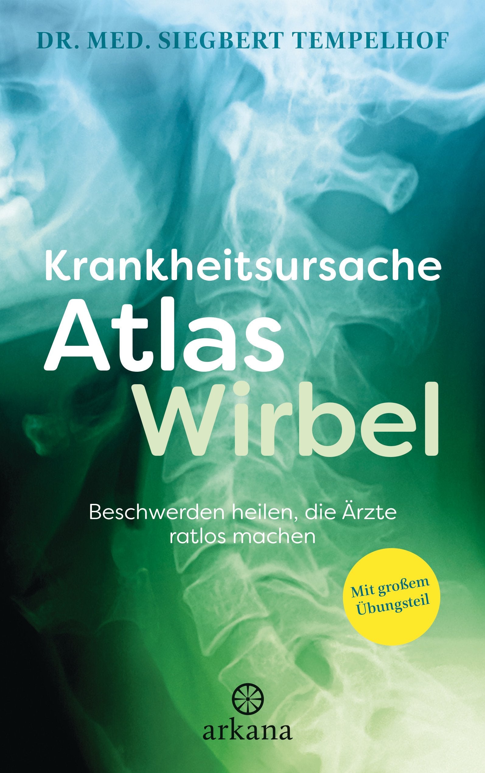 Krankheitsursache Atlaswirbel Medicine