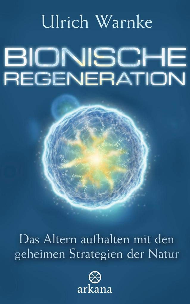 Bionische Regeneration Health, Nutrition & Fitness Books