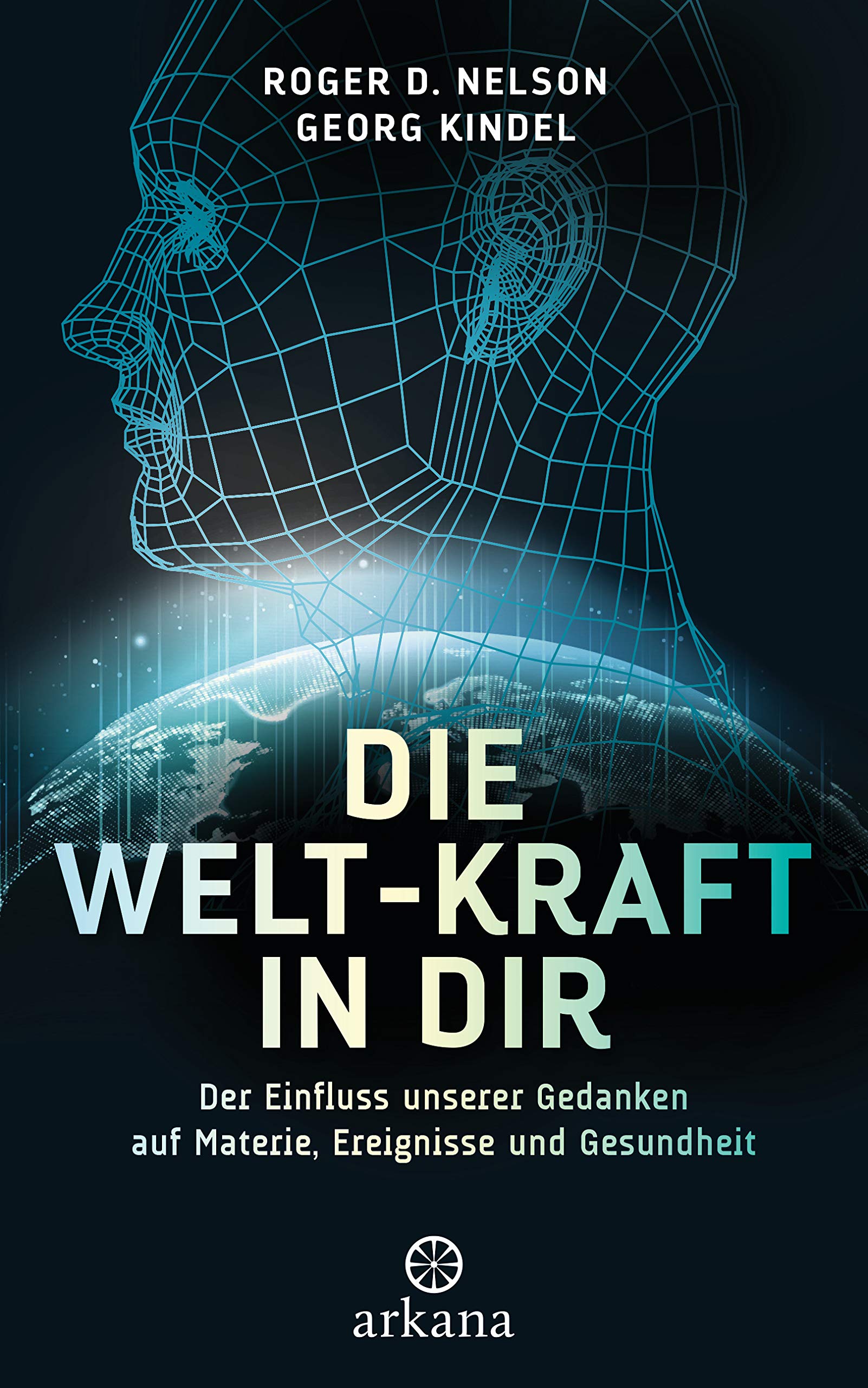 Die Welt-Kraft in dir Psychology Books
