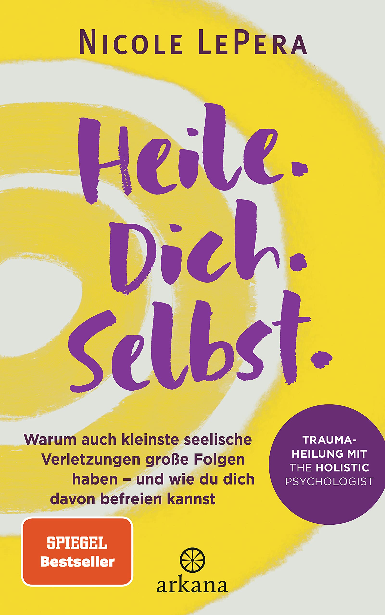 Heile. Dich. Selbst. Health, Nutrition & Fitness