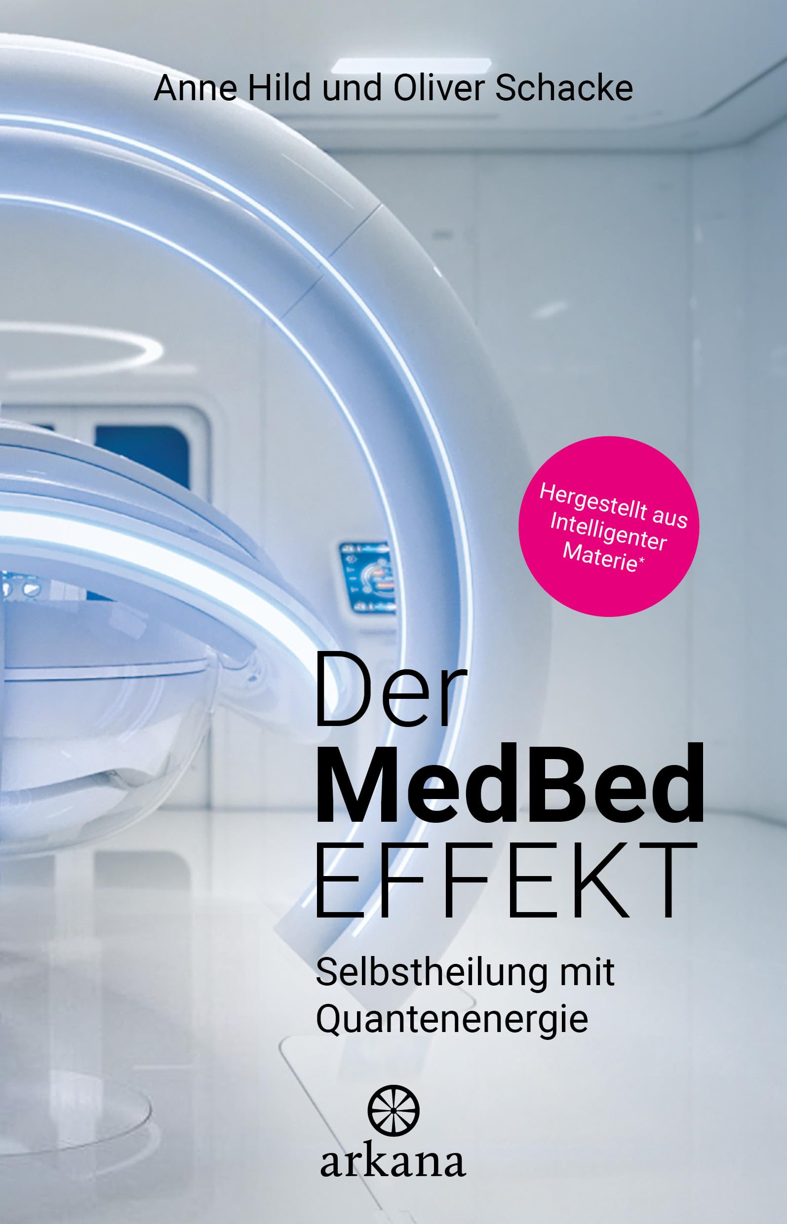 Product Image: Der MedBed-Effekt