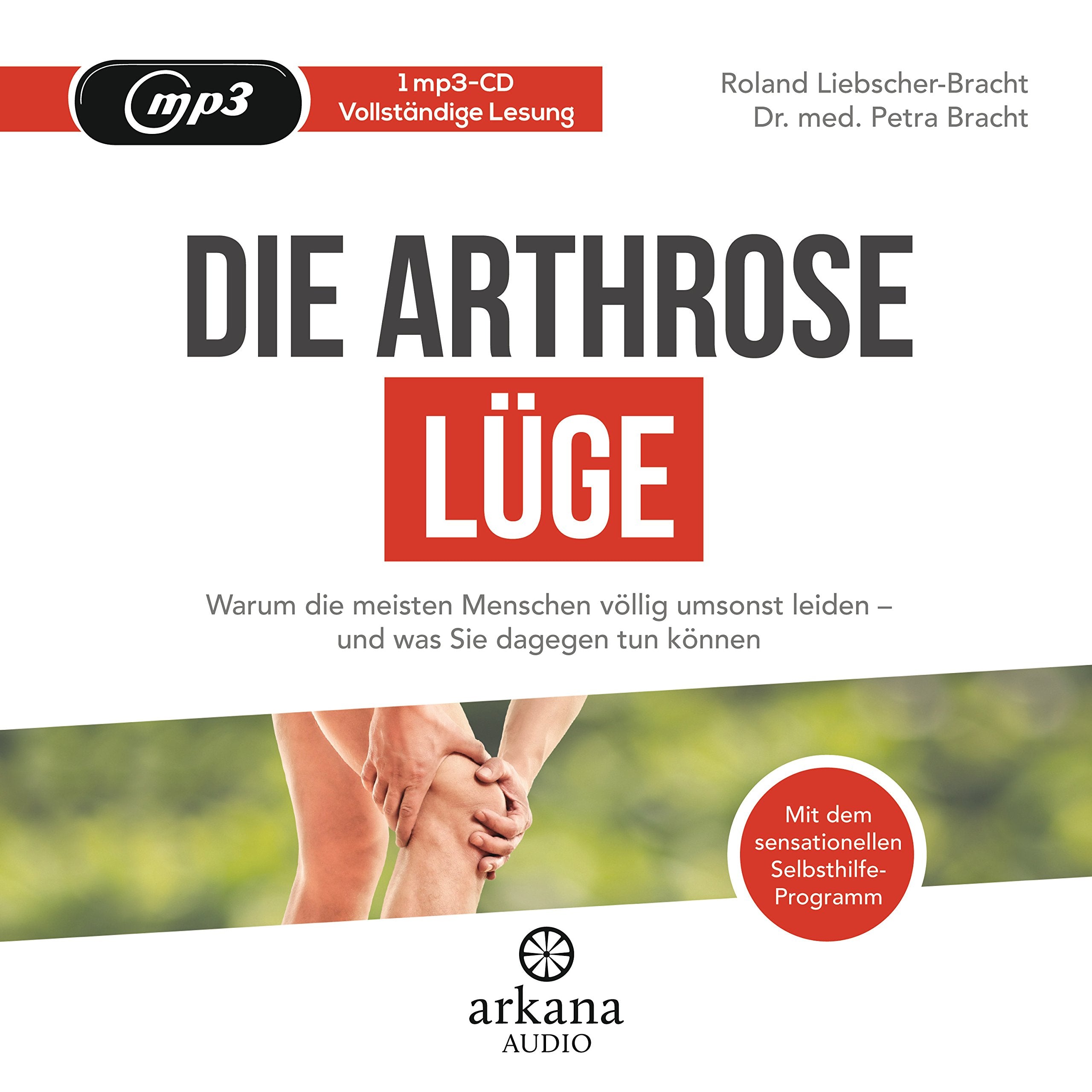 Die Arthrose-Lüge Medicine