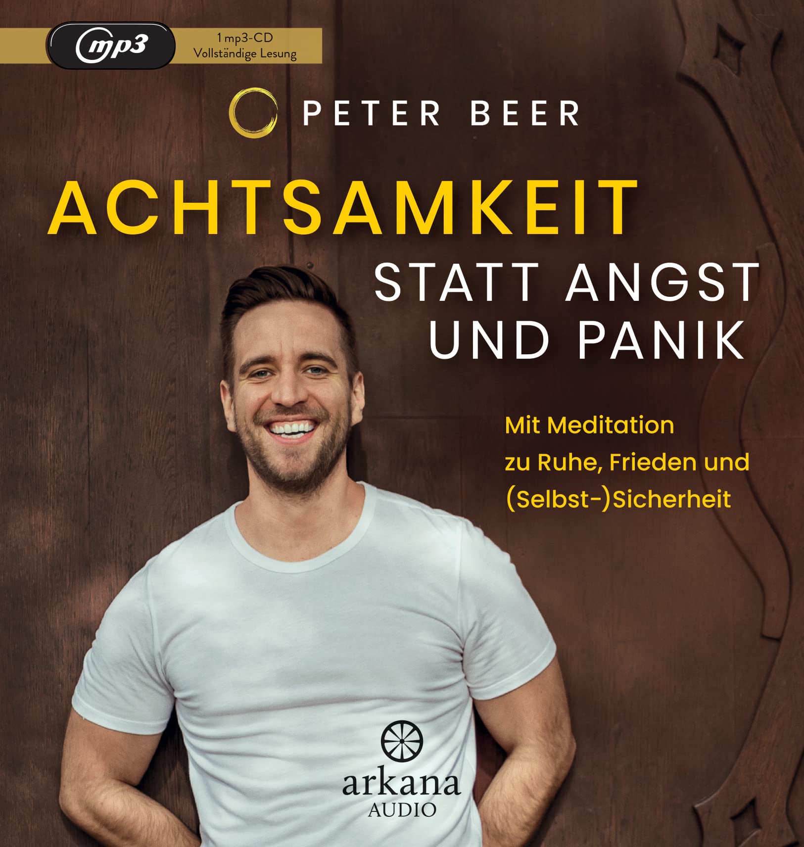 Achtsamkeit statt Angst und Panik: Mit Meditation zu Ruhe, Frieden und (Selbst-)Sicherheit Lifestyle
