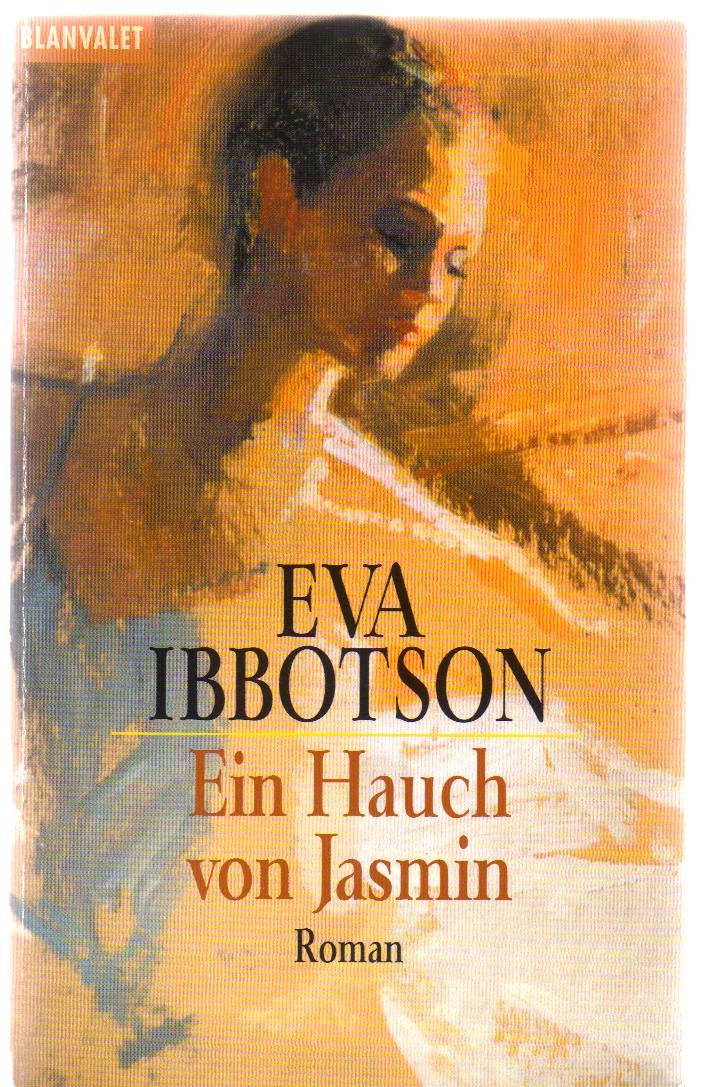 Ein Hauch von Jasmin (Blanvalet Taschenbuch) Contemporary literature