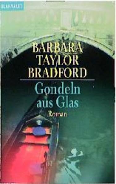 Gondeln aus Glas (Blanvalet Taschenbuch) Books