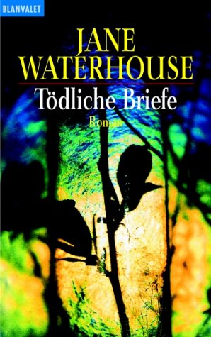 Tödliche Briefe: Roman. Dtsch. v. Carsten Mayer Essays & Short Stories