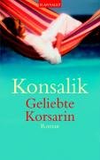 Geliebte Korsarin Contemporary literature