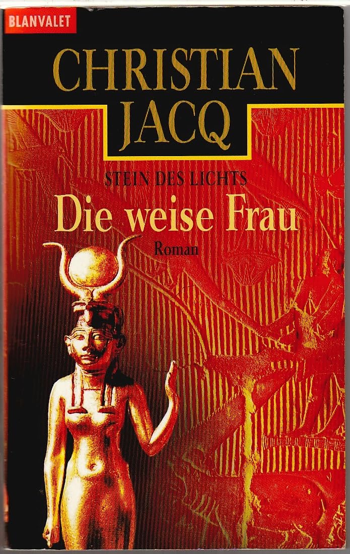 Stein des Lichts 2: Die weise Frau Historical Fiction