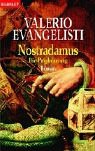 Die Prophezeiung: Nostradamus 1 Roman: Roman. Aus d. Italien. v. Bruno Genzler Books