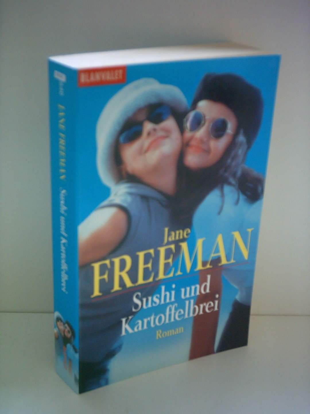 Sushi und Kartoffelbrei. Ich bremse auch für Männer Books