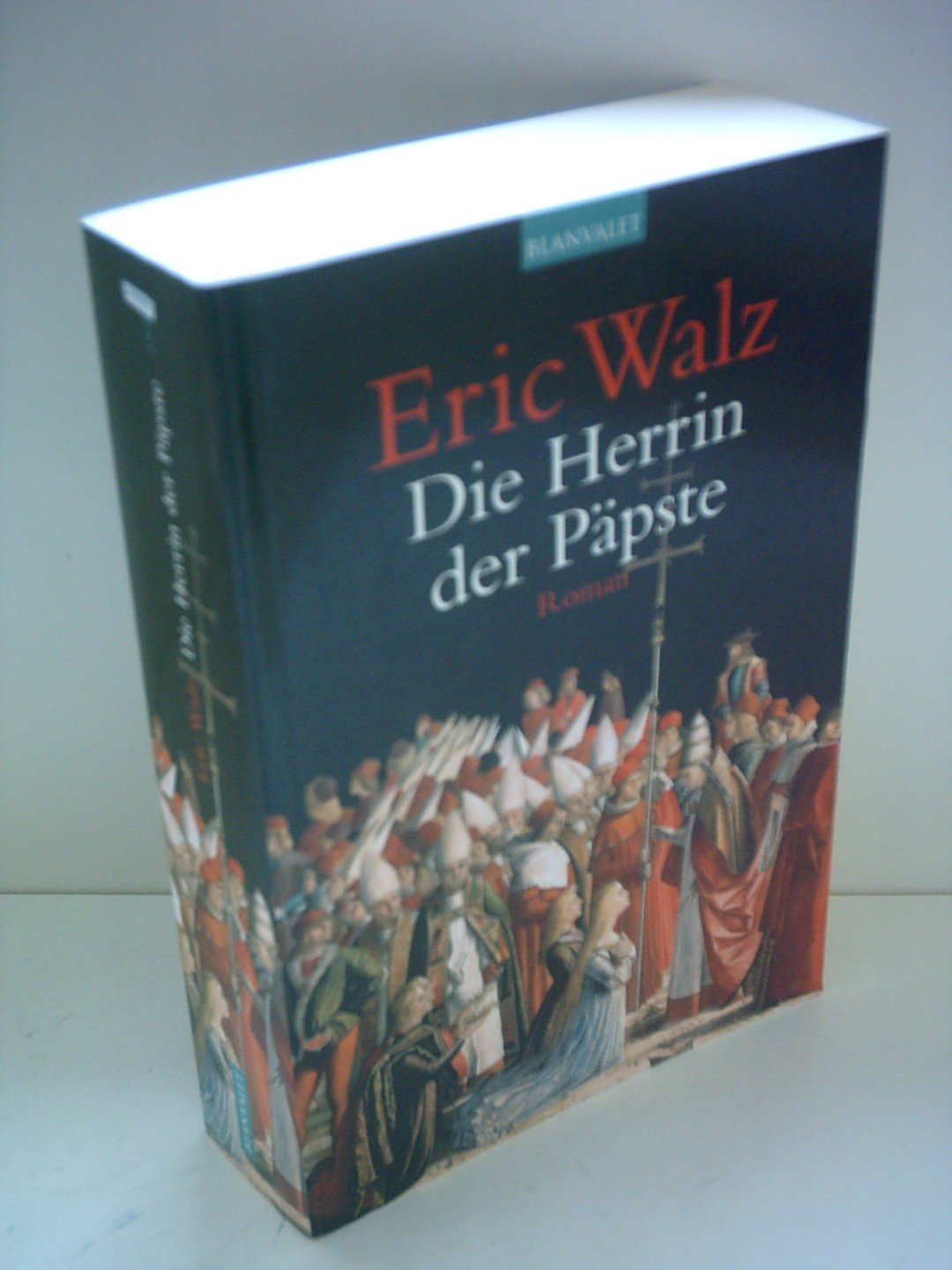 Die Herrin der Päpste Books