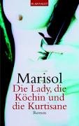 Die Lady, die Köchin und die Kurtisane Books