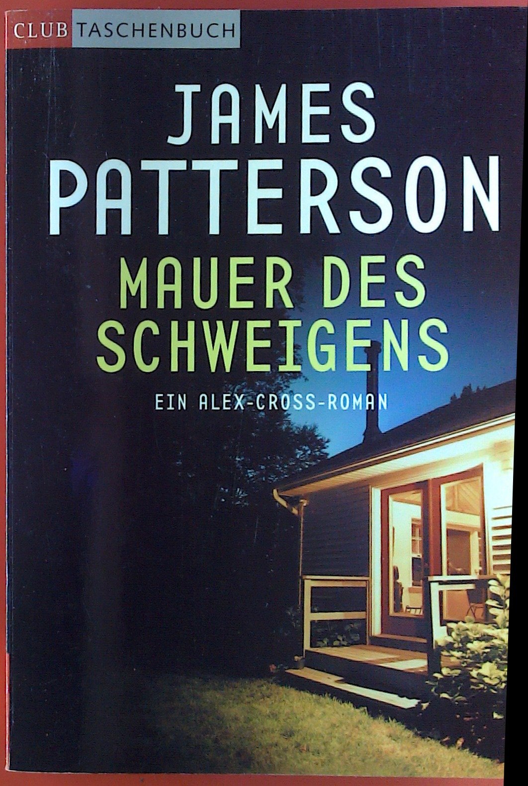 Mauer des Schweigens. Ein Alex-Cross-Roman Contemporary literature