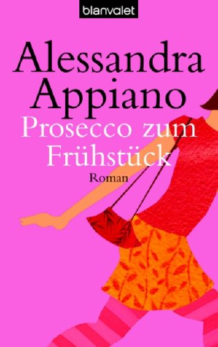 Prosecco zum Frühstück Books